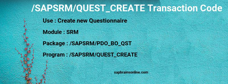 SAP /SAPSRM/QUEST_CREATE transaction code