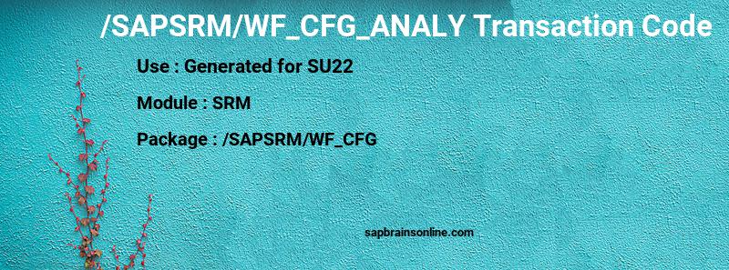 SAP /SAPSRM/WF_CFG_ANALY transaction code