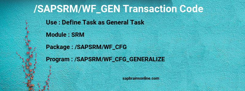 SAP /SAPSRM/WF_GEN transaction code