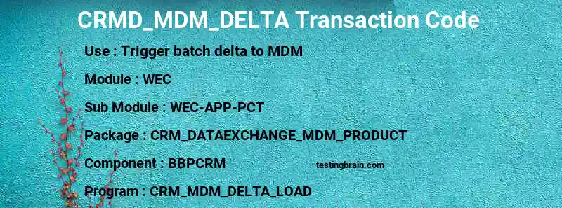 SAP CRMD_MDM_DELTA transaction code