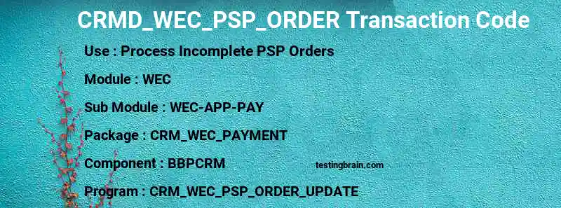 SAP CRMD_WEC_PSP_ORDER transaction code