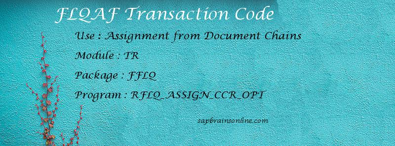 SAP FLQAF transaction code