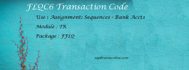 SAP FLQC6 transaction code
