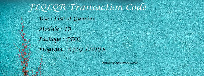 SAP FLQLQR transaction code