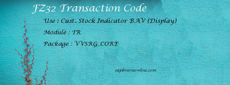 SAP FZ32 transaction code