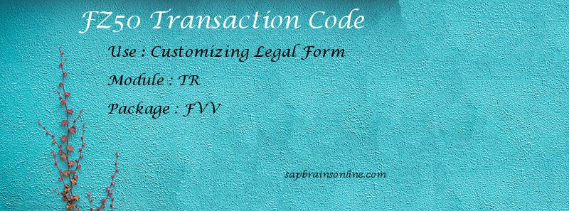 SAP FZ50 transaction code