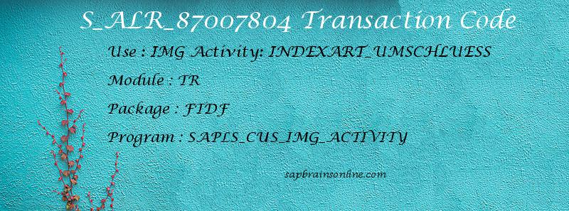 SAP S_ALR_87007804 transaction code