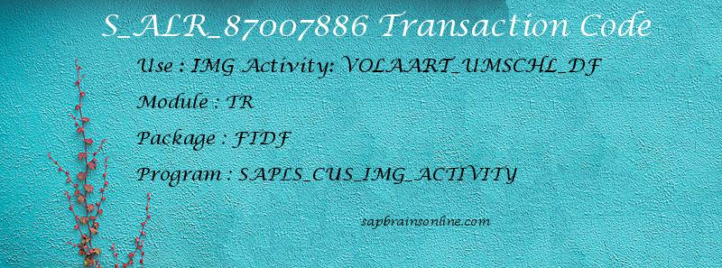 SAP S_ALR_87007886 transaction code