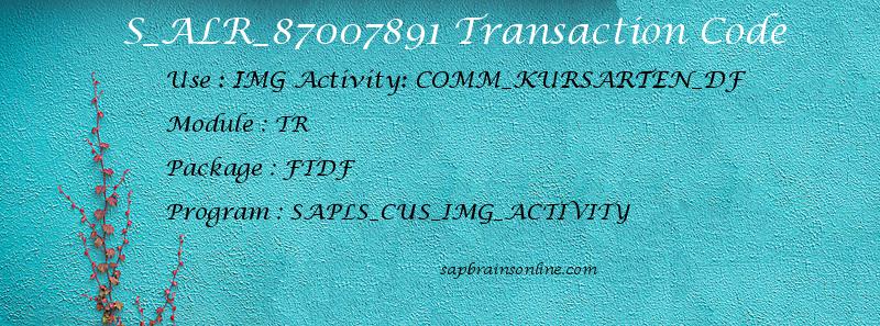SAP S_ALR_87007891 transaction code
