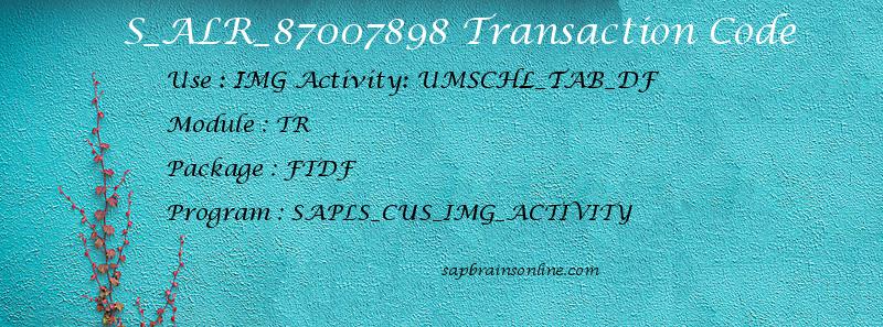 SAP S_ALR_87007898 transaction code