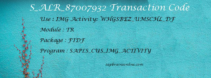 SAP S_ALR_87007932 transaction code