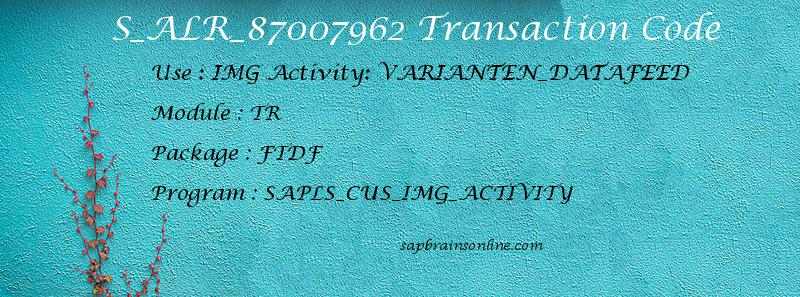 SAP S_ALR_87007962 transaction code