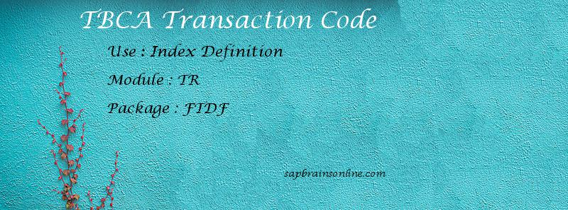 SAP TBCA transaction code