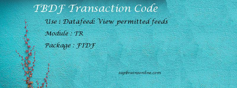 SAP TBDF transaction code
