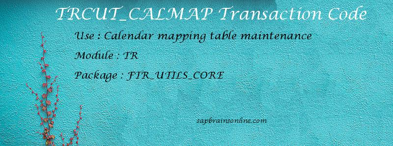SAP TRCUT_CALMAP transaction code