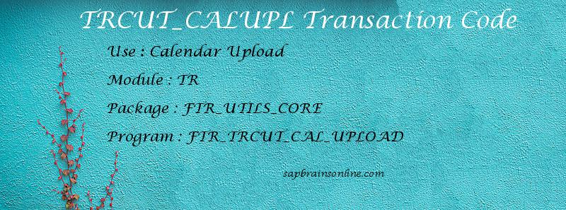 SAP TRCUT_CALUPL transaction code