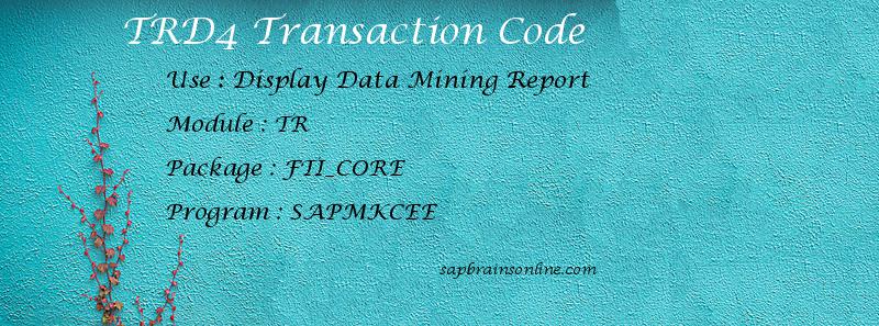 SAP TRD4 transaction code
