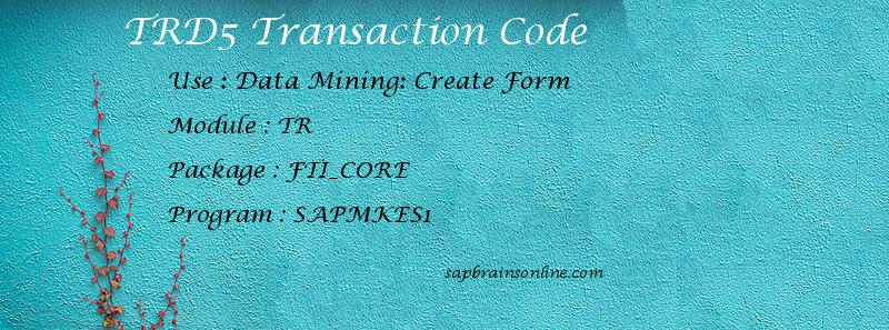 SAP TRD5 transaction code