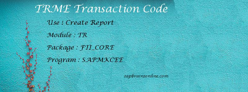 SAP TRME transaction code
