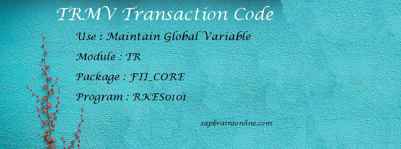 SAP TRMV transaction code