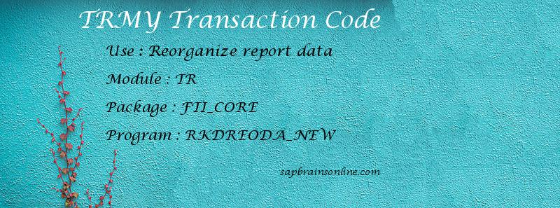 SAP TRMY transaction code