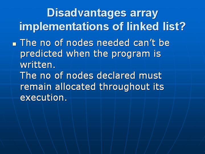 10_Disadvantages array implementations of linked list