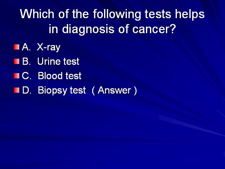 11_Which of the following tests helps in diagnosis of cancer