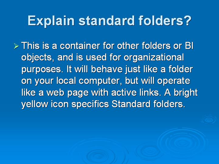 14_Explain standard folders