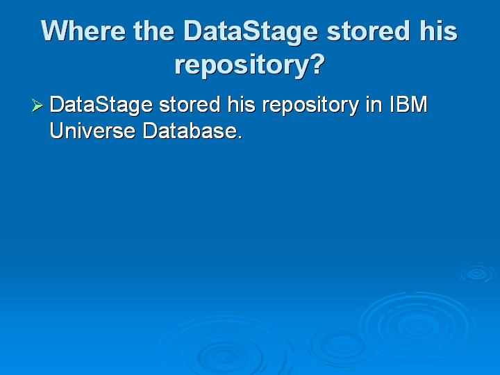 16_Where the DataStage stored his repository