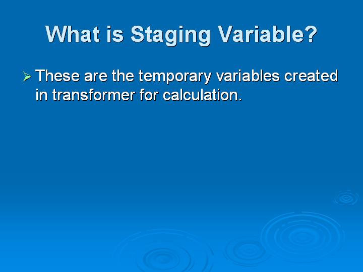 17_What is Staging Variable