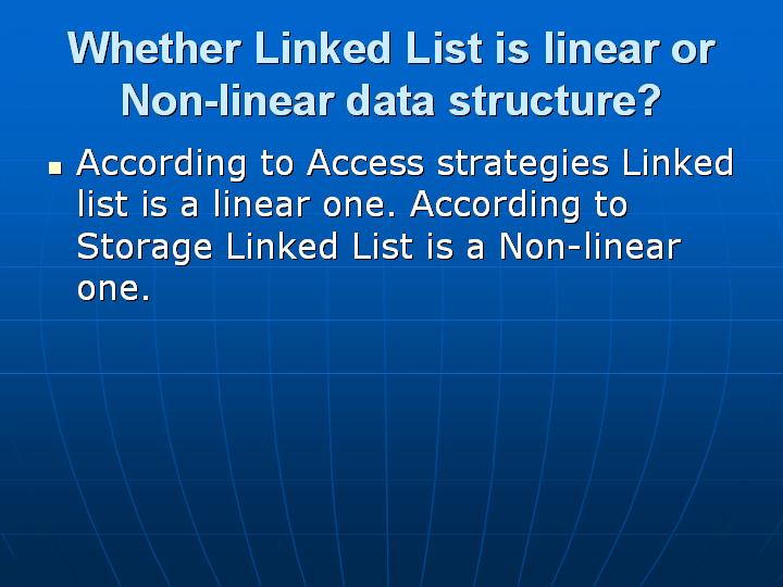 19_Whether Linked List is linear or Non-linear data structure