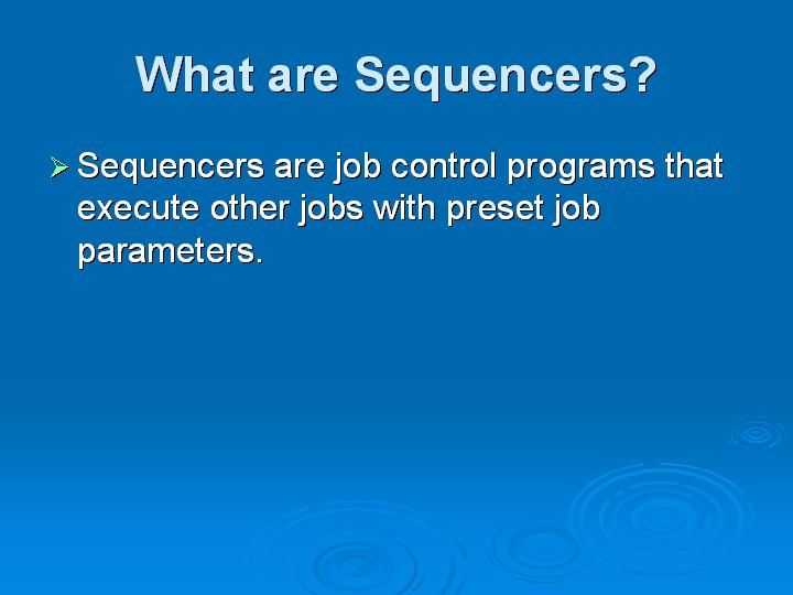 41_What are Sequencers
