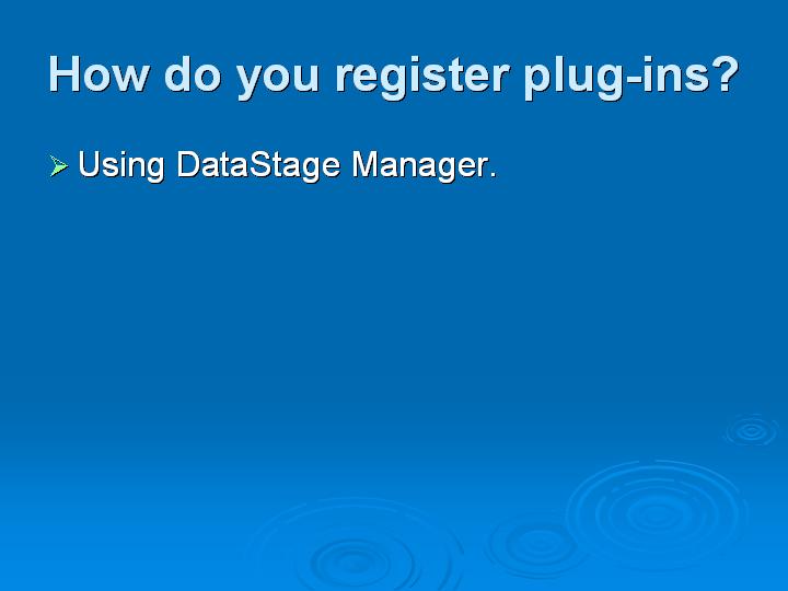 48_How do you register plug-ins