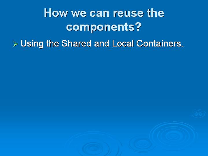 69_How we can reuse the components