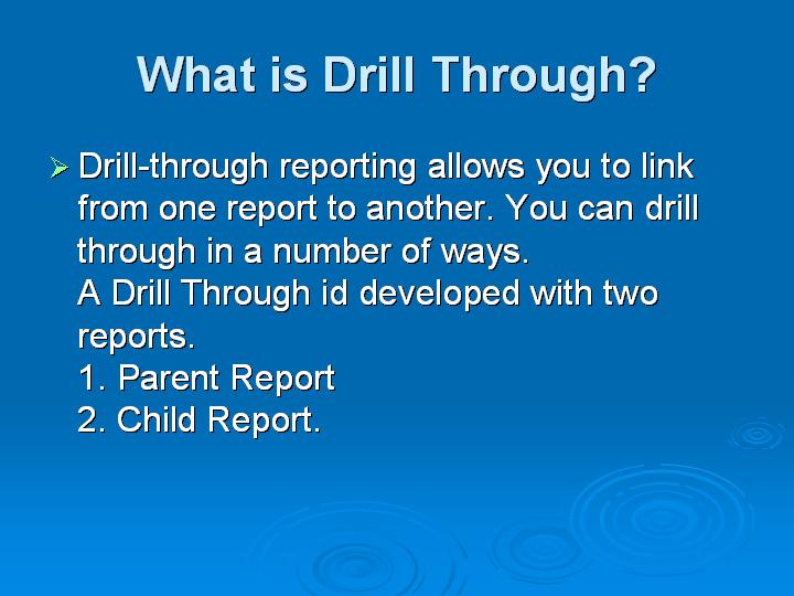 8_What is Drill Through