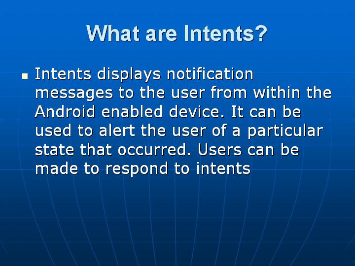 10_What are Intents