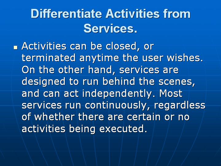 11_Differentiate Activities from Services