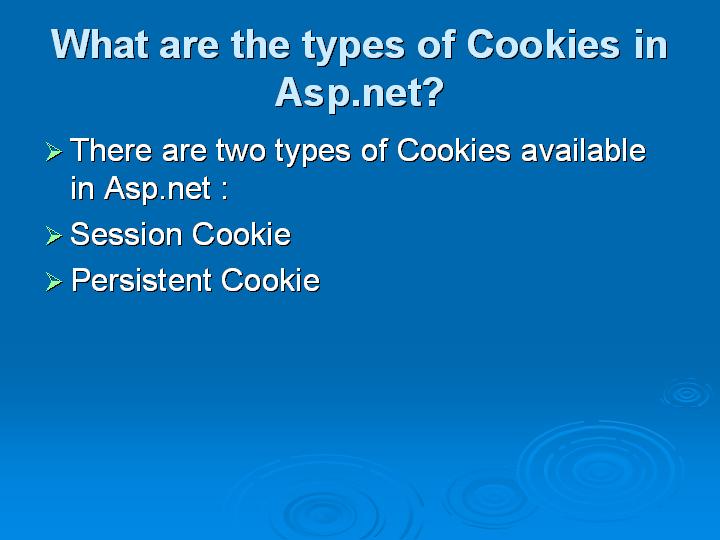 13_What are the types of Cookies in Aspnet