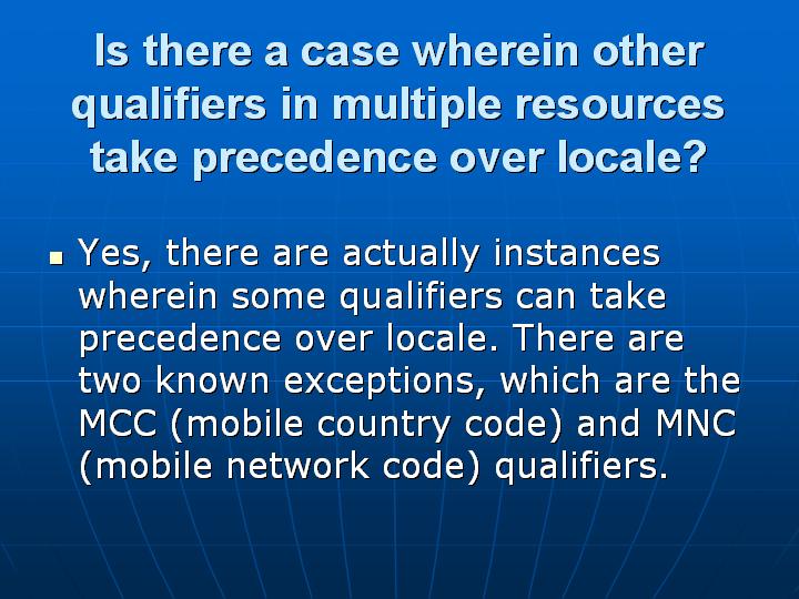 27_Is there a case wherein other qualifiers in multiple resources take precedence over locale