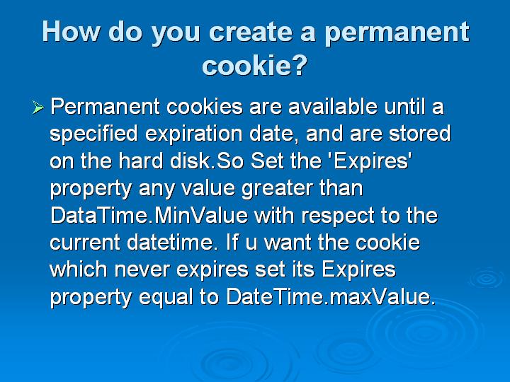 28_How do you create a permanent cookie
