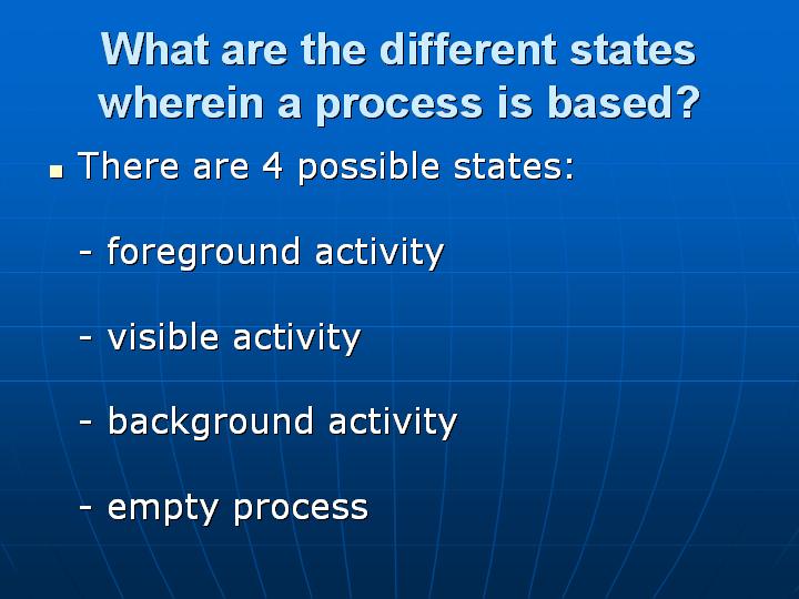 28_What are the different states wherein a process is based