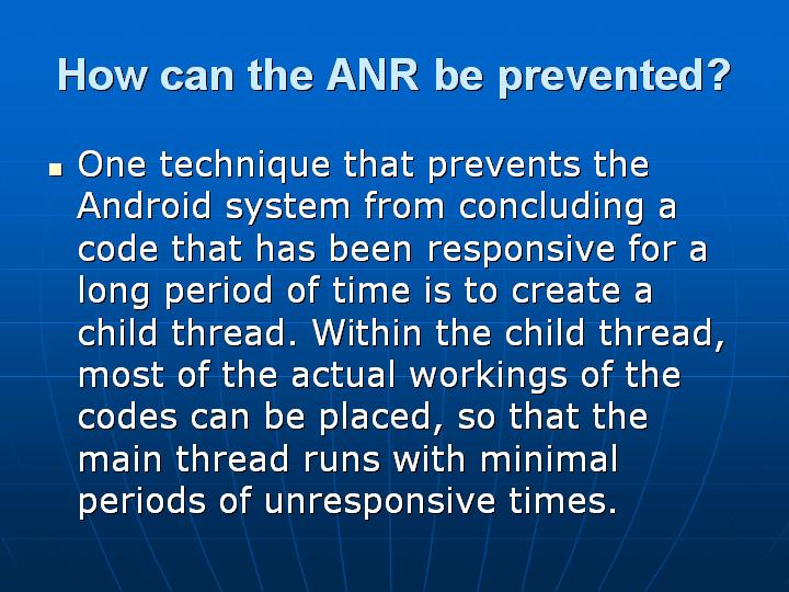 29_How can the ANR be prevented