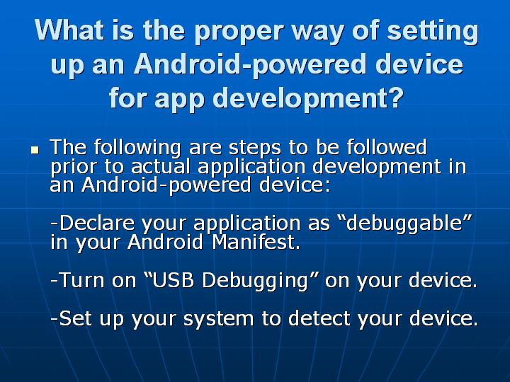 32_What is the proper way of setting up an Android-powered device for app development