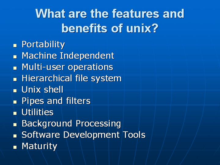 35_What are the features and benefits of unix