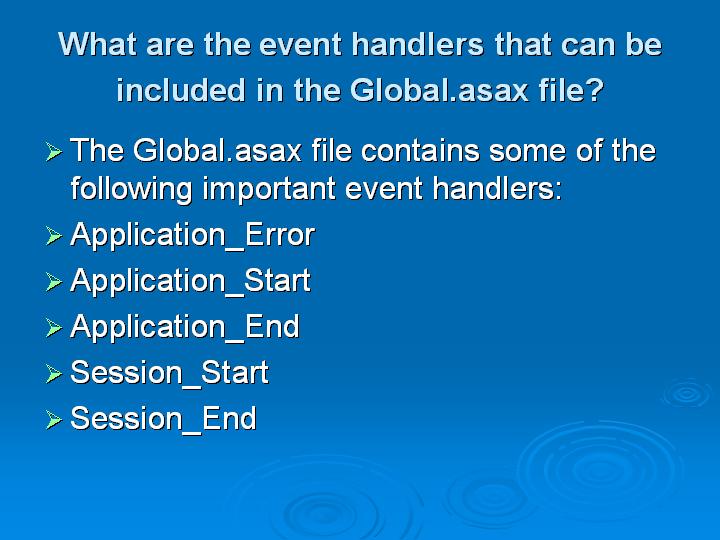 37_What are the event handlers that can be included in the Globalasax file