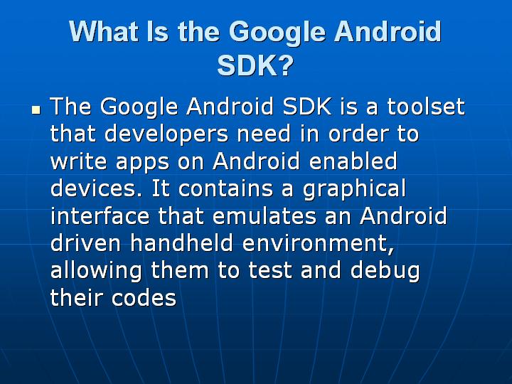 3_What Is the Google Android SDK