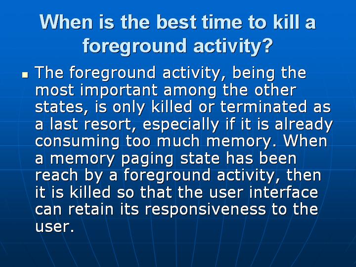 41_When is the best time to kill a foreground activity