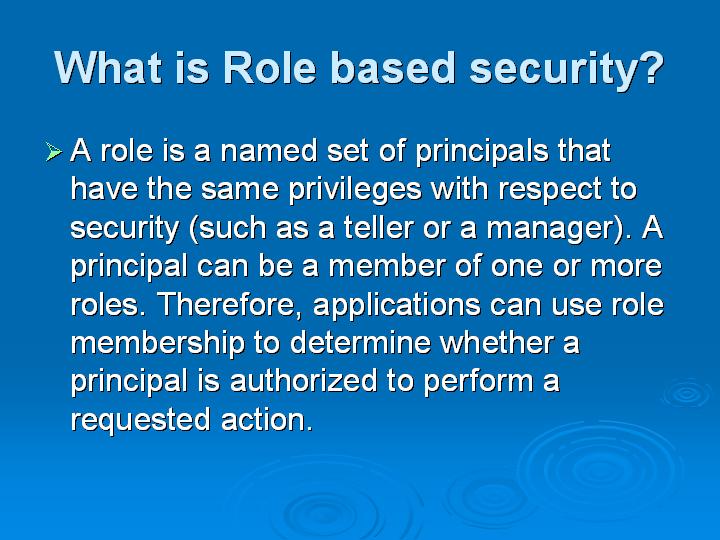 51_What is Role based security