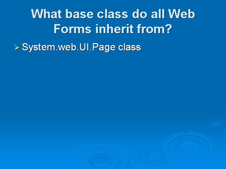 53_What base class do all Web Forms inherit from
