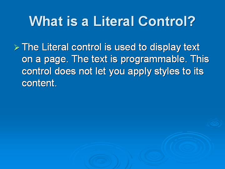 55_What is a Literal Control